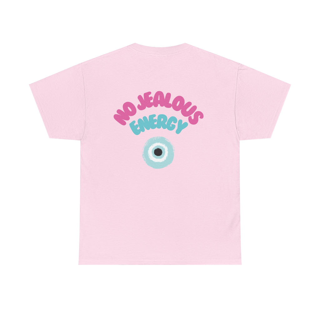 No Jealous Energy Tee